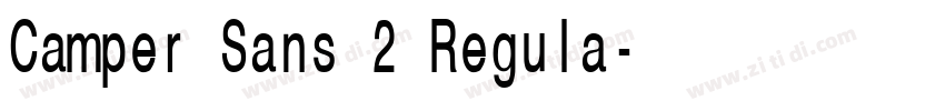 Camper Sans 2 Regula字体转换